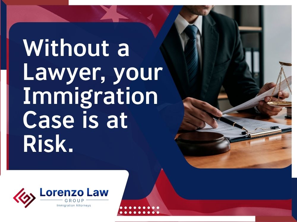 Immigration lawyers in Virginia - Without a Lawyer your Immigration Case is at Risk - Lorenzo Law Group