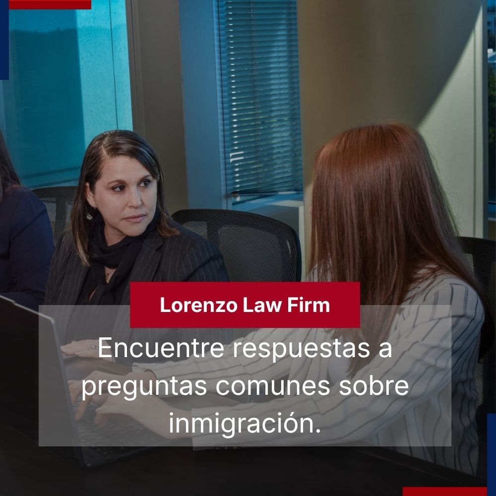 Preguntas frecuentes del bufete de abogados Lorenzo